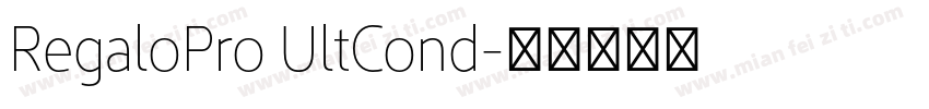RegaloPro UltCond字体转换